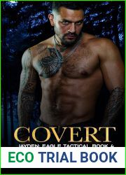 Covert: Jayden (Eagle Tactical, #4)