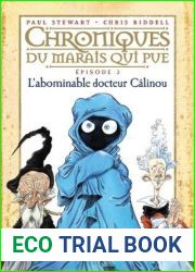 L|abominable docteur Calinou (Chroniques du marais qui pue, #3)