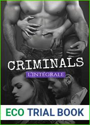 Criminals, l|Integrale