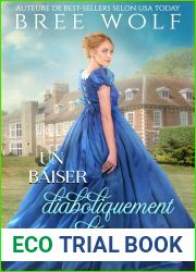 Un baiser diaboliquement enchanteur: L|histoire de Louisa (French Edition)
