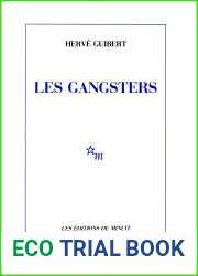 Les Gangsters (Minuit) (French Edition)