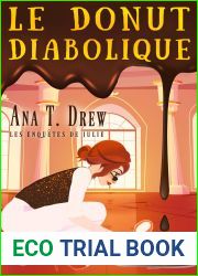 Le Donut diabolique: un huis clos frissonnant dans un manoir (Les enquetes de Julie) (French Edition)