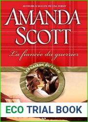 La fiancee du guerrier (Les lairds du Loch #3)