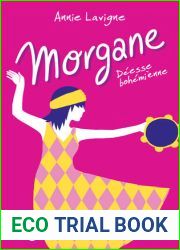 Morgane 2: Deesse Bohemienne