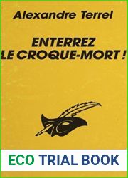 Enterrez le croque-mort ! (001904) (French Edition)