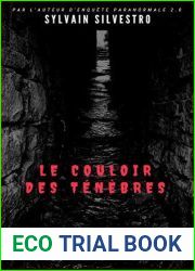 Le couloir des tenebres (French Edition)