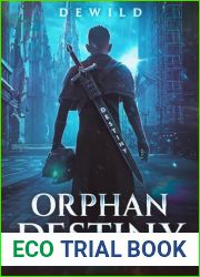 La Plus Grande Folie de Dieu: Action Hero Young Adult (Orphan Destiny t. 2) (French Edition)