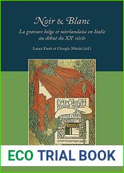 Noir and Blanc: La Gravure Belge Et Neerlandaise En Italie Au Debut Du Xxe Siecle. L|incisione Belga E Neerlandese Nell|italia Del Primo Novecento (Studia Academiae Belgicae, 1) (French Edition)