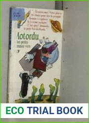 Motordu et les petits hommes vers (FOLIO CADET BLEU)