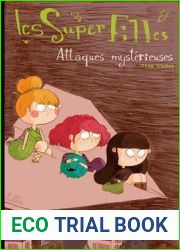 attaques mysterieuses (Les Super Filles) (French Edition)