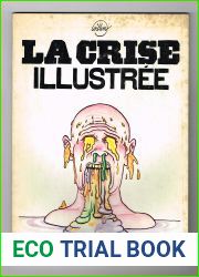 La Crise illustree (Serie bete et mechante)