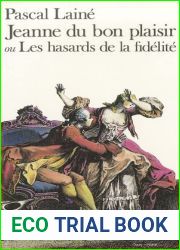 Jeanne du bon plaisir, ou Les hasards de la fidelite