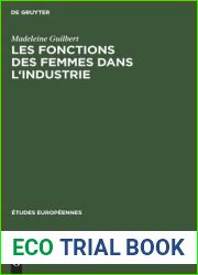 Les fonctions des femmes dans l|industrie (Etudes europeennes, 4) (German Edition)