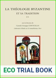 La Theologie Byzantine Et Sa Tradition: Tome I 1 (Vie-Viiie S.) (English, French and German Edition)