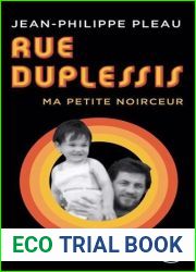 Rue Duplessis: Ma petite noirceur (French Edition)