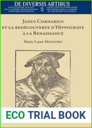 Janus Cornarius Et La Redecouverte D|Hippocrate a la Renaissance (de Diversis Artibus) (French Edition)