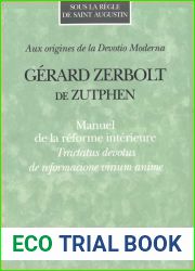 Gerard Zerbolt De Zutphen. Manuel De La Reforme Interieure (Sous La Regle De Saint Augustin, 8) (French and Latin Edition)