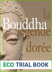 Bouddha, la legende doree