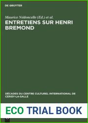 Entretiens sur Henri Bremond (Decades du Centre Culturel International de Cerisy-la-Salle, N.S., 4) (French Edition)