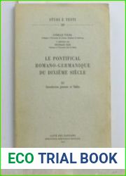 Le Pontifical romano-germanique du dixieme siecle, III: Introduction generale et tables (Studi e Testi, 269)