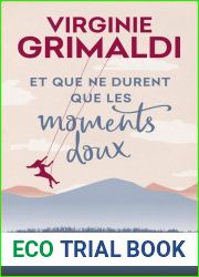 Et que ne durent que les moments doux