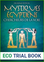 Mystiques Egyptiens: Chercheurs De La Voie