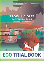 Trois lucioles (Capitale du Sud, #2)