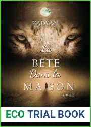 La bete dans la maison - tome 2 | Livre lesbien, roman lesbien (French Edition)