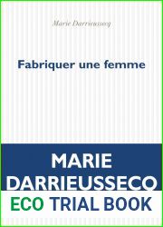Fabriquer une femme