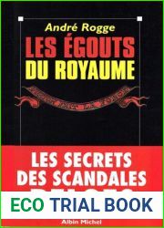 Les egouts du royaume: Les secrets des scandales belges (French Edition)