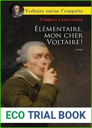 Elementaire, mon cher Voltaire ! (Voltaire mene l|enquete, #5)