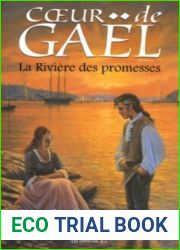 La riviere des promesses (Coeur de Gael, #4)