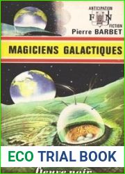 Magiciens galactiques (Setni, enqueteur temporel #4)