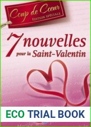 7 nouvelles pour la Saint-Valentin
