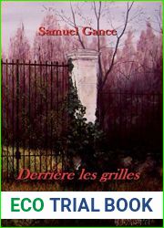 Derriere les grilles: Un thriller fantastique (Rouge) (French Edition)