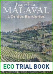 L|Or Des Borderies (Litterature) (French Edition)
