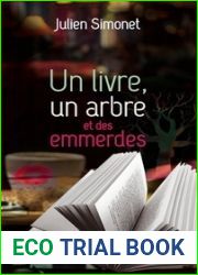 Un livre, un arbre et des emmerdes