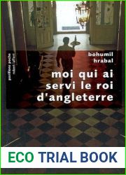 Moi qui ai servi le roi d|Angleterre