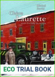 La fuite du temps (Chere Laurette #4)