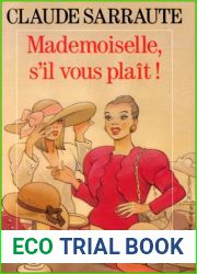 Mademoiselle, S|il Vous Plait: Roman