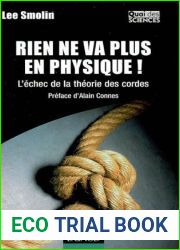 Rien Ne Va Plus En Physique !: L|echec De La Theorie Des Cordes