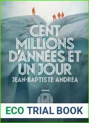 Cent millions d|annees et un jour