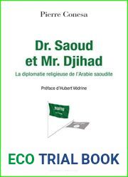 Dr. Saoud et Mr. Djihad. La diplomatie religieuse de l|Arabie saoudite