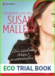 Un cadeau tres inattendu (Fool|s Gold, #3)