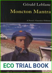 Moncton Mantra (Prose Series 69)