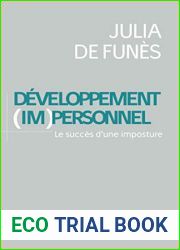 Le developpement (im)personnel: Le succes d|une imposture (Hors collection)