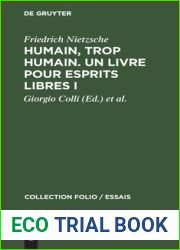 Humain, trop humain. Un livre pour esprits libres I (Collection Folio Essais, 77) (French Edition)