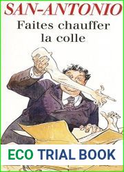 Faites chauffer la colle (San-Antonio #154)