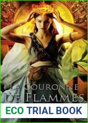 La couronne de flammes (De braises et de ronces, #2)