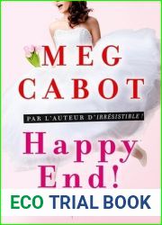 Happy End! (Irresistible!, #5)